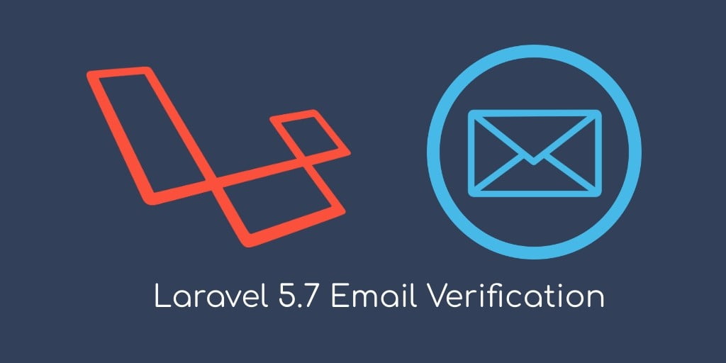 Laravel 5.7 Project Simple Email Verification