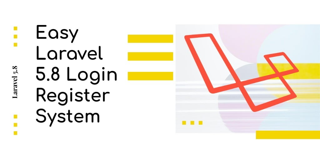 Laravel 5.8 New Login Register System