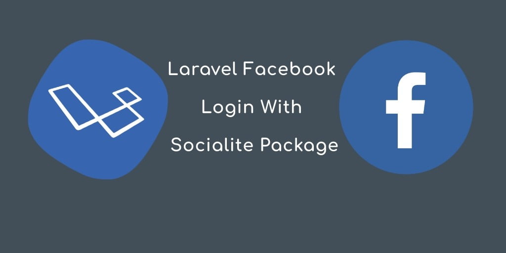 Laravel 5.8 Facebook Login with Socialite