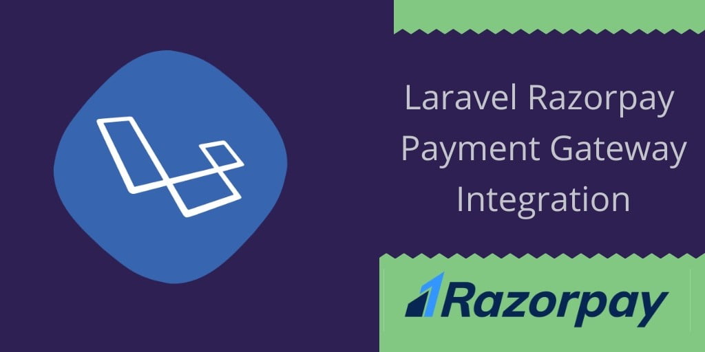 Laravel 5.8 Razorpay Payment Gateway Integration Tutorial