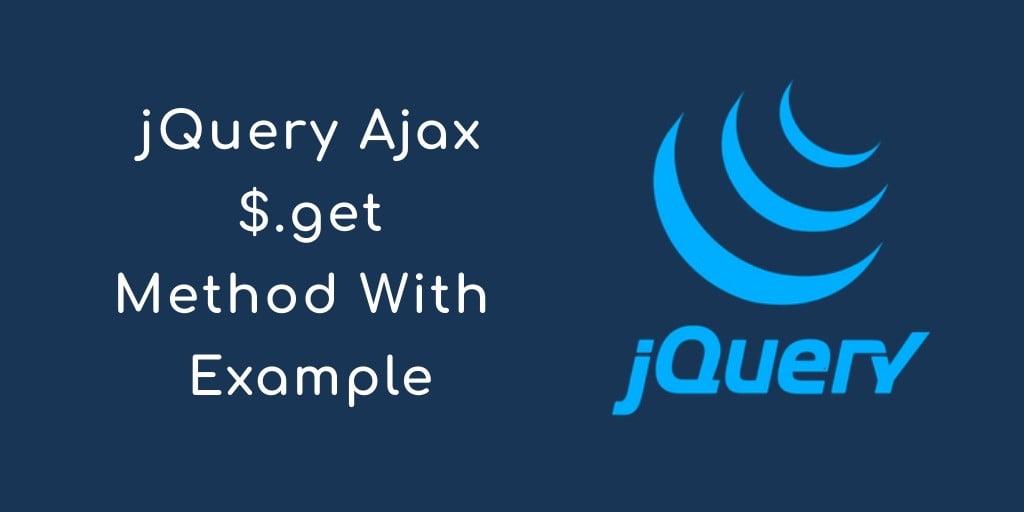 jQuery ajax get() method Example