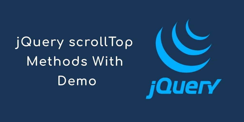 jQuery scrollTop Method Example