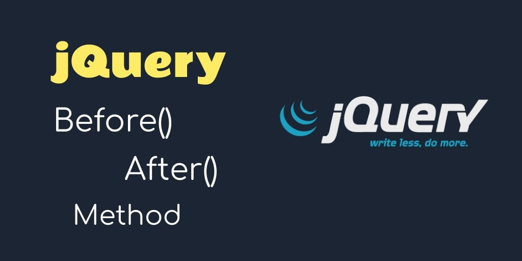 jQuery Add HTML Before and After Element