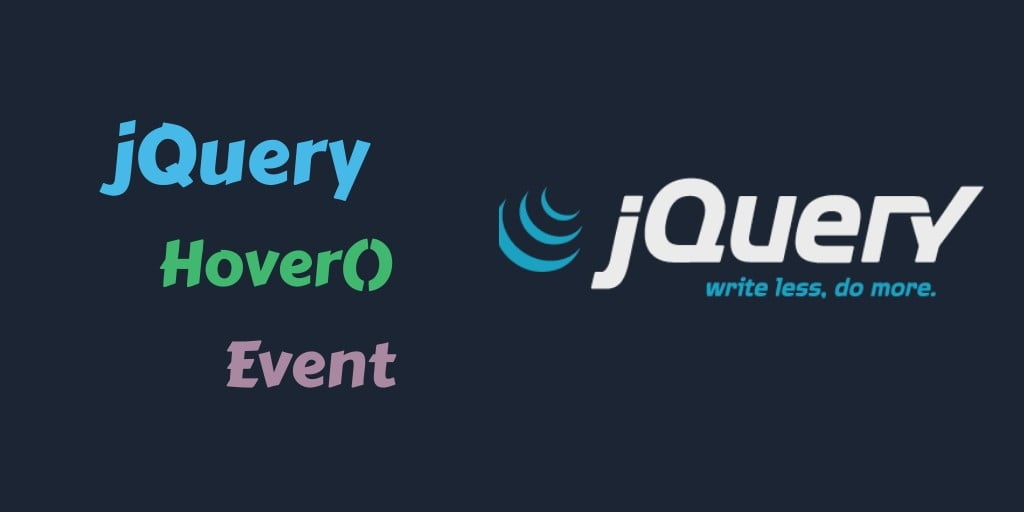 jQuery Hover() Event Method