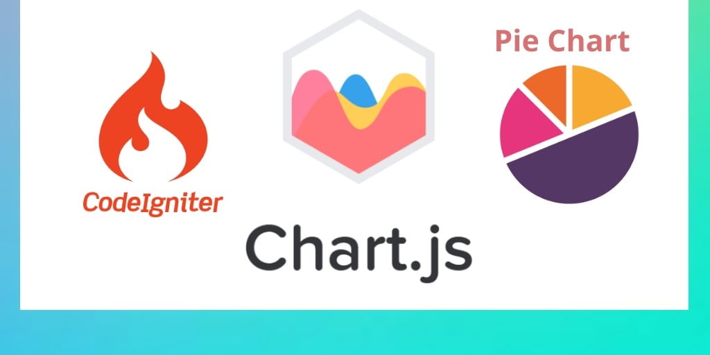 Using Chart Js Implement Pie Chart In Codeigniter