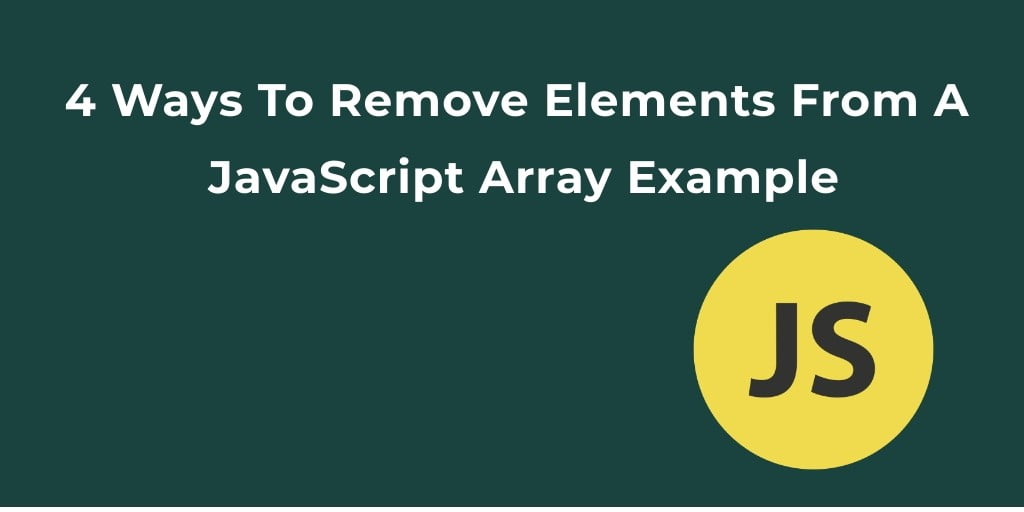 22 Javascript Remove Last Element From Array