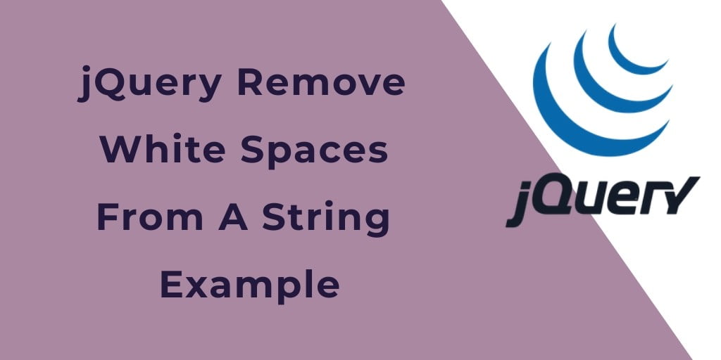 jQuery Remove All Unwanted Whitespace From String