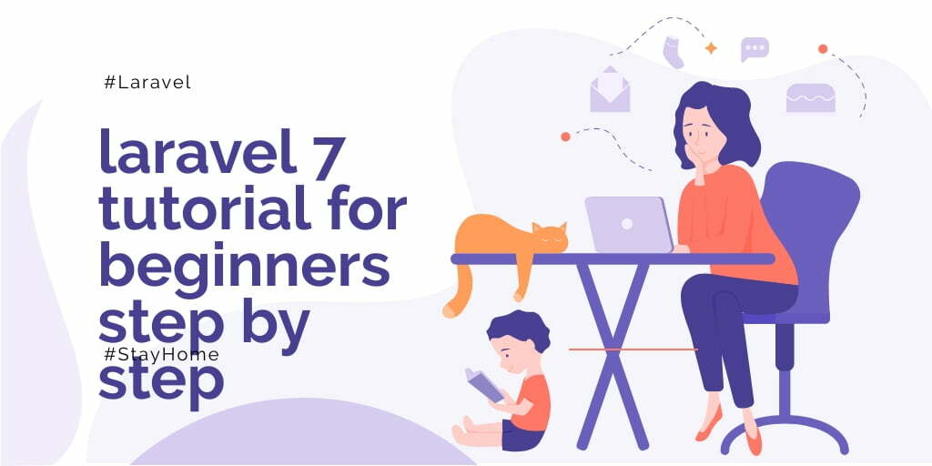 Laravel 7/6 Tutorial From Scratch | Step By Step