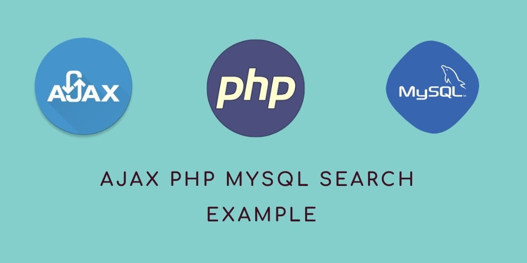 PHP Ajax MySQL Live Search Example