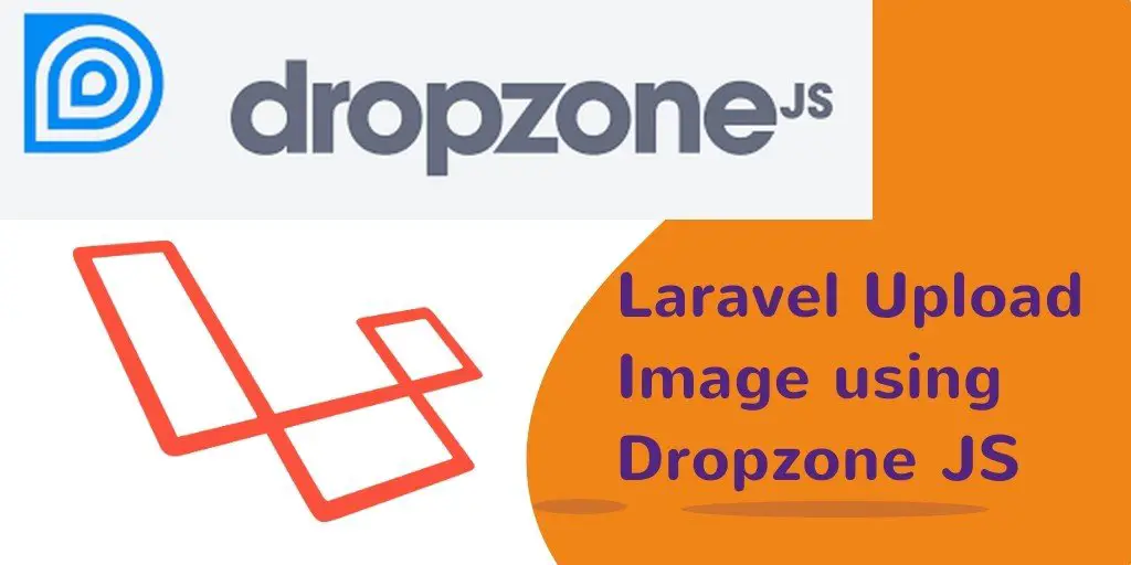Dropzone Multiple File Upload Laravel 7