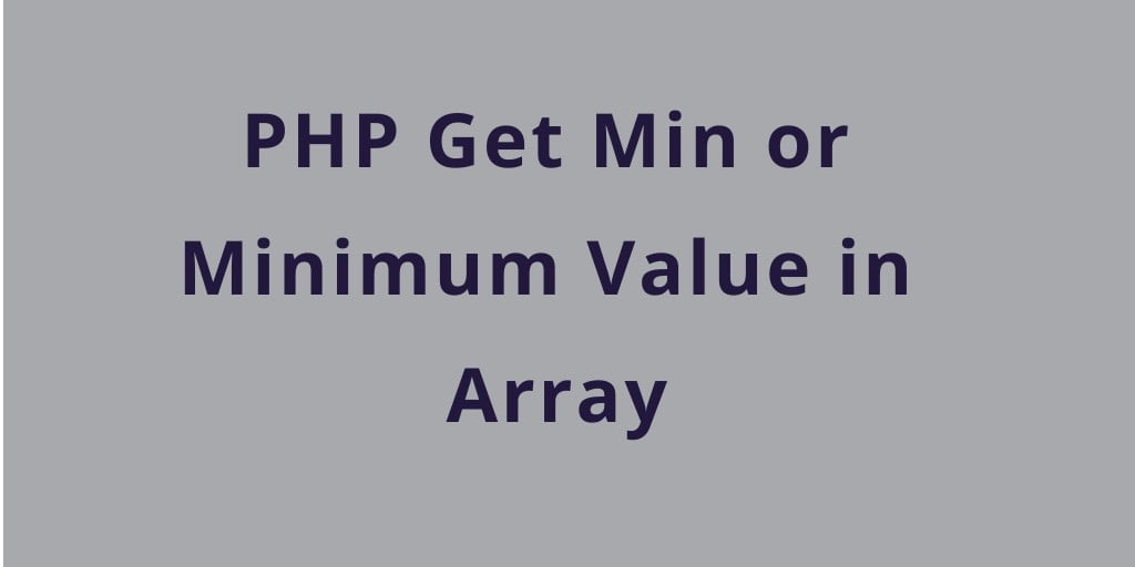 Minimum value