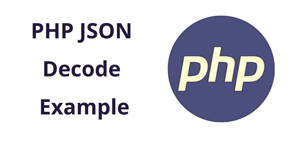 PHP Object to Array Convert using JSON Decode