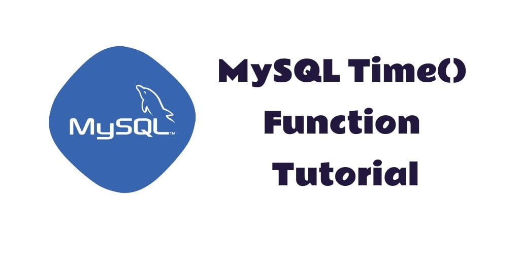 MySQL Time() Function Example