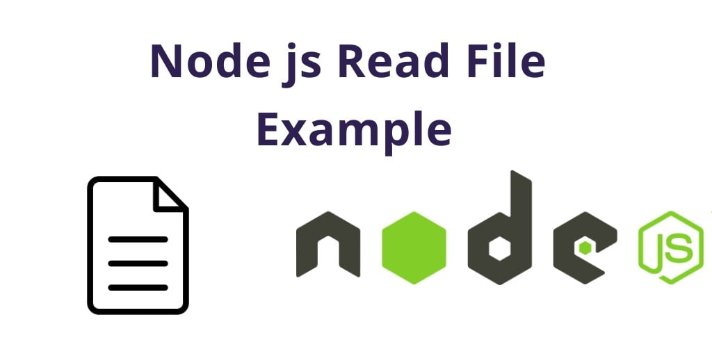 How to Read a File in Node JS