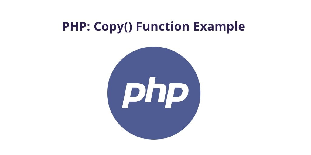 How to Copy a file from one directory to another using PHP