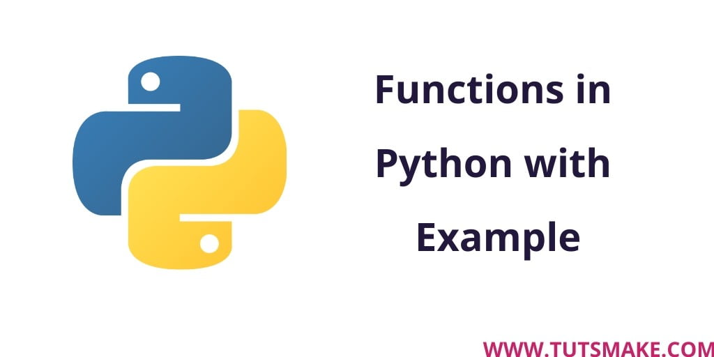 Functions in Python with Example