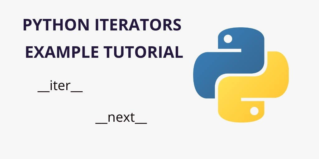 Python: Iterators Example Tutorial