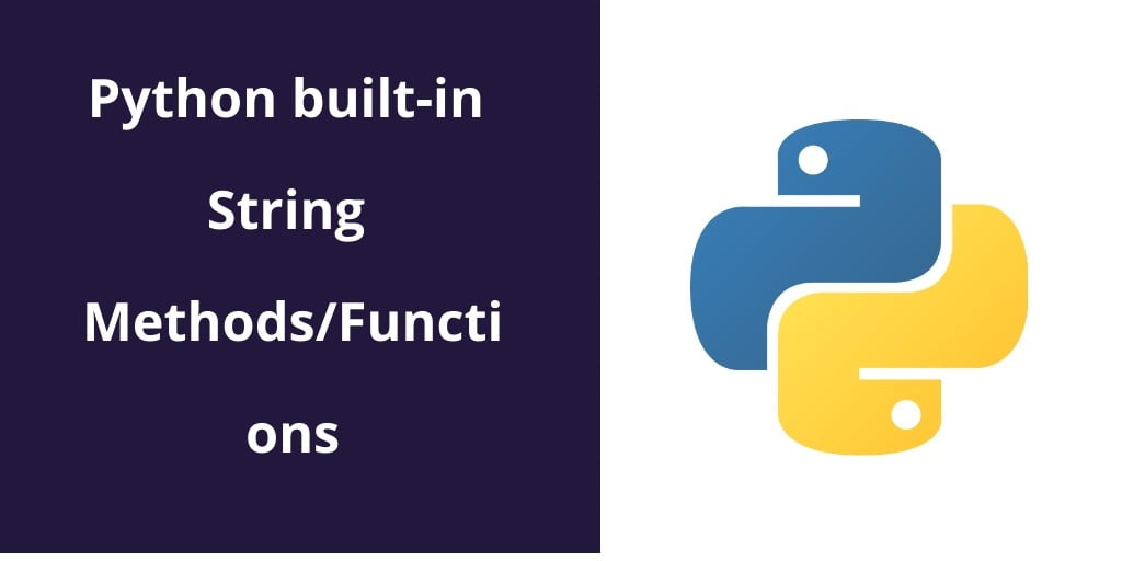 Str methods. Python String methods. String methods in Python. Swapcase Python. Метод Upper Python.