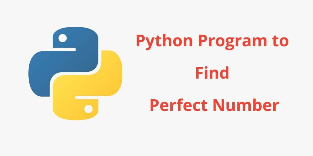 Python Program to Find Perfect Number