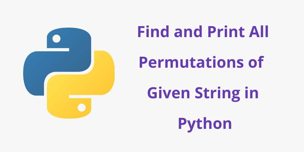 Python Program to print all permutations of a given string