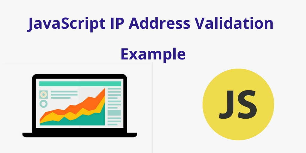 JavaScript IP Address Validation Example