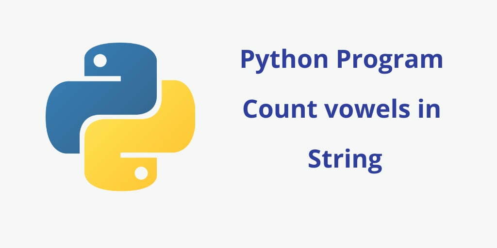 Python Program to Count vowels in String