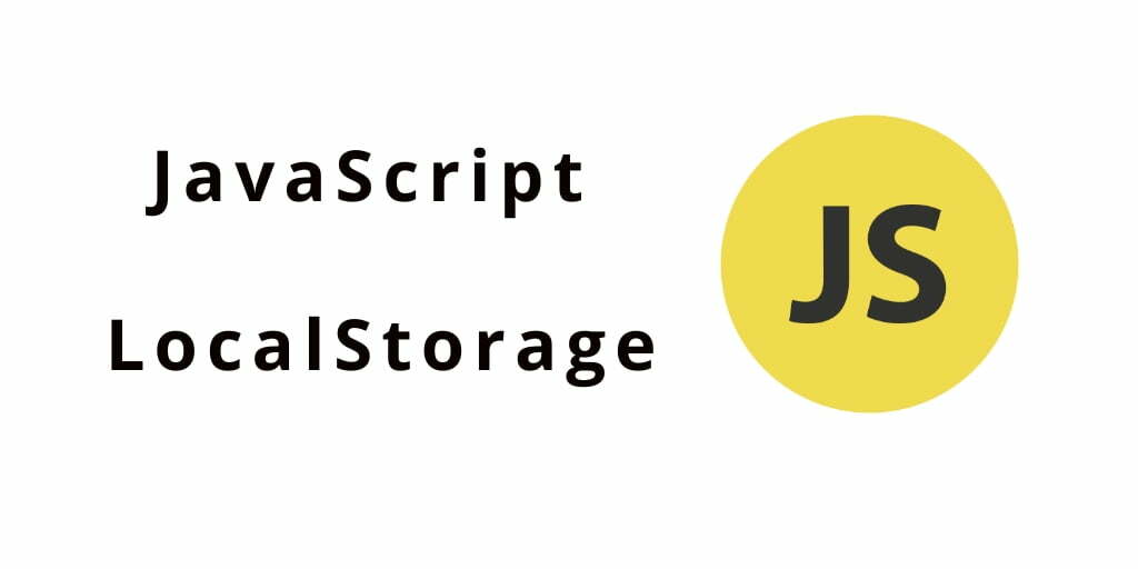 JavaScript LocalStorage