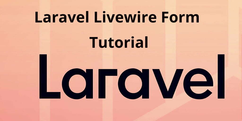 Laravel Livewire Form Submit Example