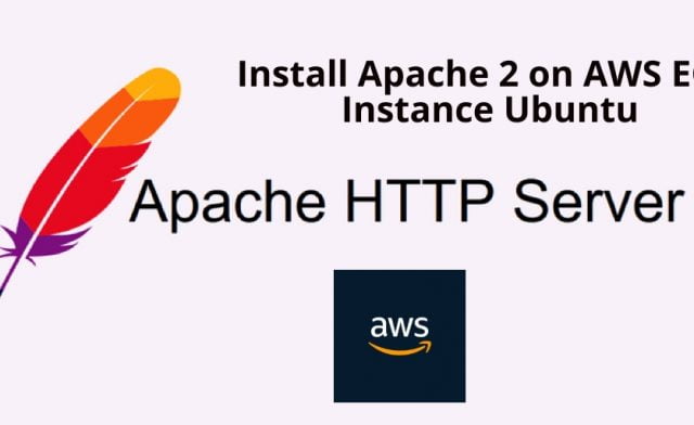 Install Apache 2 on AWS EC2 Instance Ubuntu 18.04|20.04|22.04