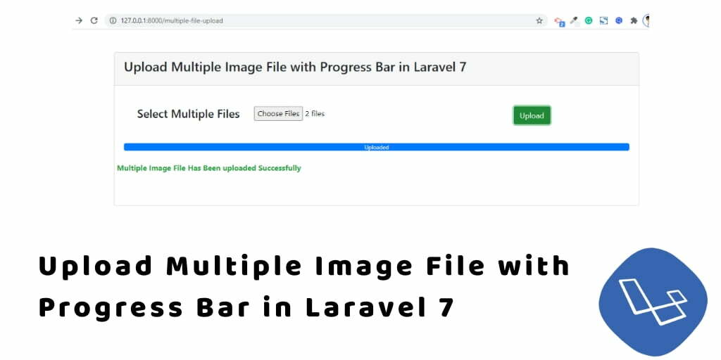 Ajax Multiple Image Upload with Progress bar with jQuery in Laravel