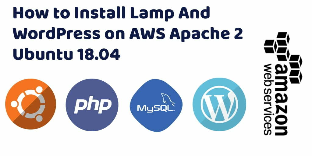 How to Install WordPress on AWS Apache 2 Ubuntu 22.04