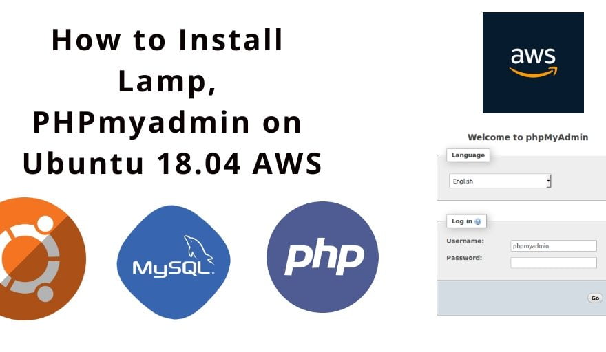 How to Install Lamp phpMyAdmin on Amazon AWS EC2 Linux 2 Ubuntu