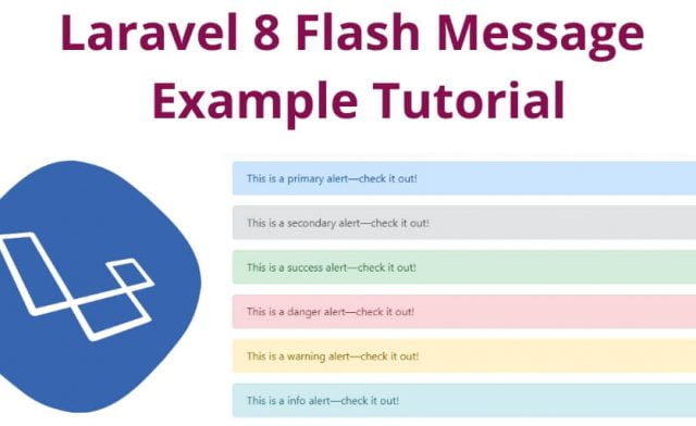Laravel 8 Flash Message Example Tutorial