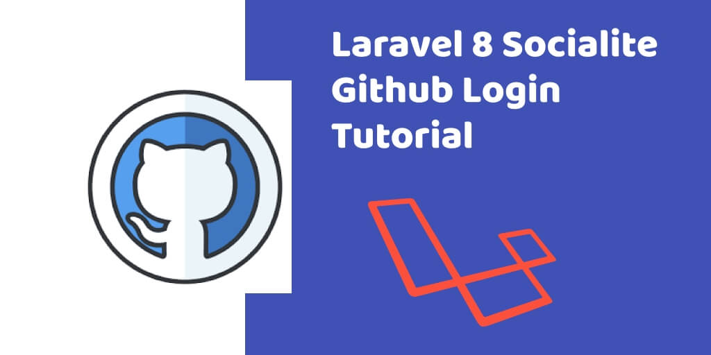 Laravel 8 Socialite Github Login Example Tutorial
