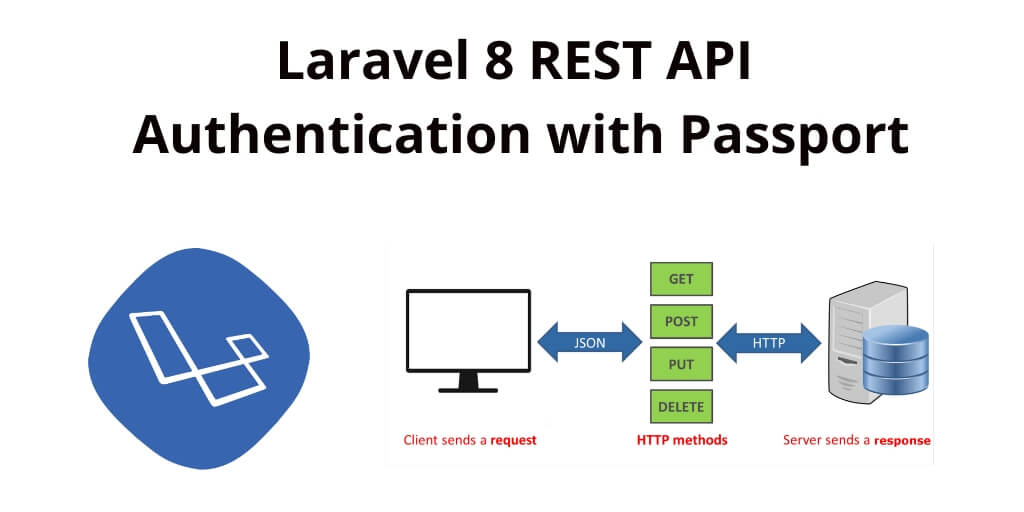 Laravel 8 REST API Authentication with Passport Example Tutorial