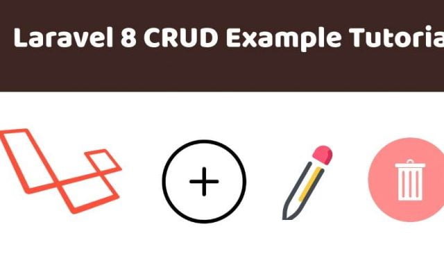 Laravel 8 CRUD Application Tutorial for Beginners