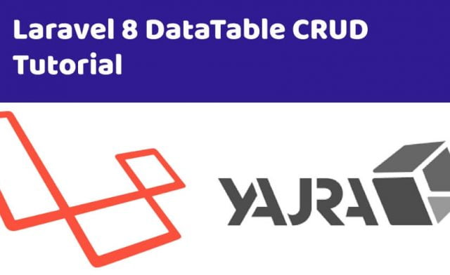 Laravel 8 DataTables CRUD Example Tutorial