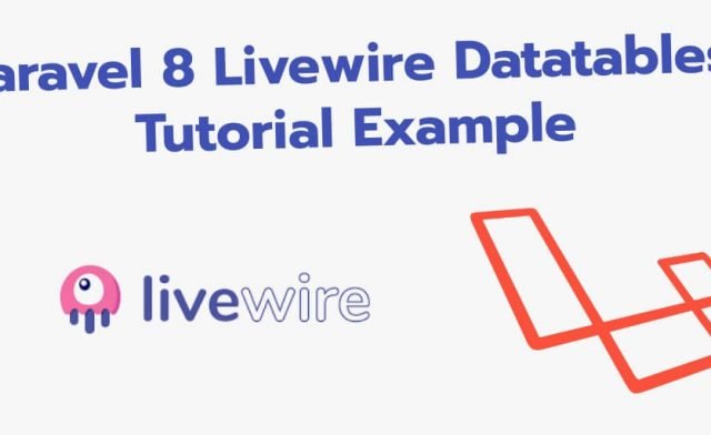 Laravel Livewire Datatables Example Tutorial