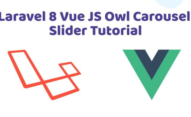 Laravel 8 Vue JS Owl Carousel Slider