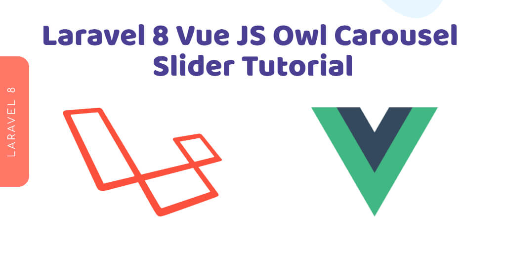 Laravel 8 Vue JS Owl Carousel Slider