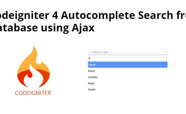Codeigniter 4 Autocomplete Search from Database using Ajax and Select2