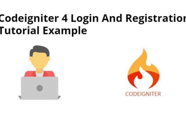 Codeigniter 4 Auth Login And Registration Tutorial Example