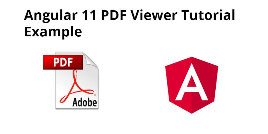 Angular 11 PDF Viewer Tutorial Example