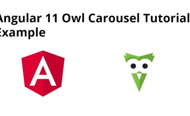 Angular 12/11 Owl Carousel Tutorial Example