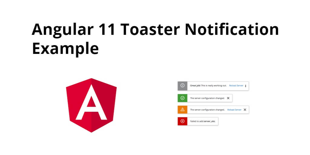 Angular 12/11 Toastr Notification Example