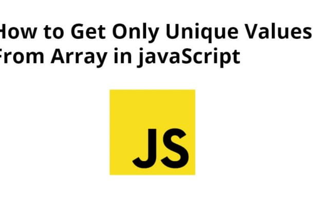 Get Unique Values From Array in JavaScript