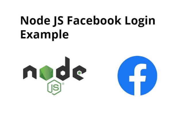 Node JS Facebook Login with Passport Tutorial with Example