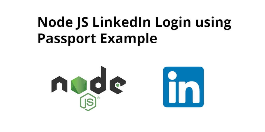 Node JS LinkedIn Login using Passport Example