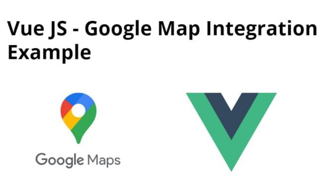 Vue JS Google Map Integration Example