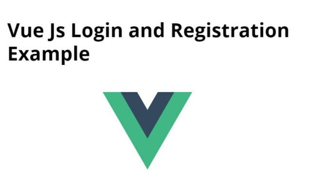 Vue Js Login and Registration Example